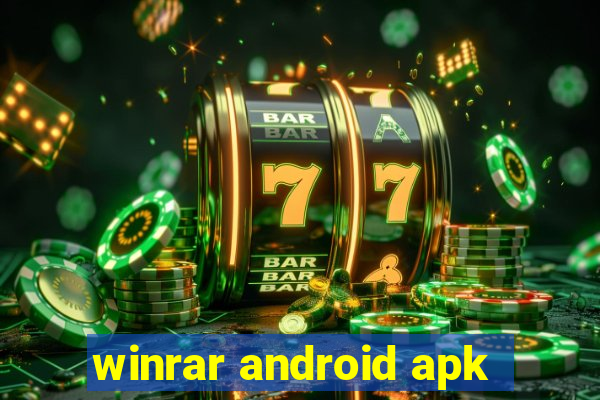 winrar android apk